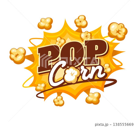 Cinema popcorn salty snack icon or label. Movie salty dessert label, takeaway snack vector emblem. Cinema crunchy meal cartoon icon or badge with popcorn comic pop explosion effect and typography Cinema popcorn salty snack icon or label. Movie salty dessert label, takeaway snack vector emblem. Cinema crunchy meal cartoon icon or badge with popcorn comic pop explosion effect and typography 138555669