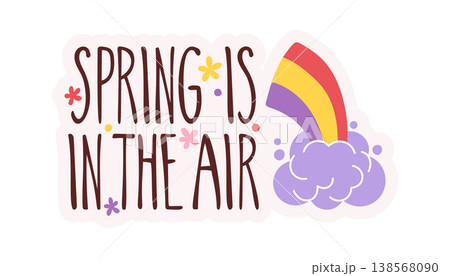 Spring Quote With Rainbow And Cloud Lettering 138568090
