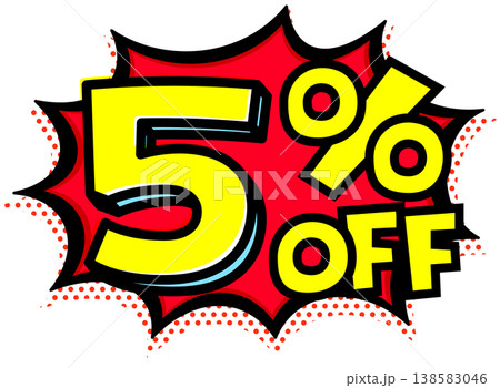 5%OFFの文字入りトゲトゲ吹き出し。黒太線のポップな爆発アイコン。セール・値札用素材。 5%OFFの文字入りトゲトゲ吹き出し。黒太線のポップな爆発アイコン。セール・値札用素材。 138583046