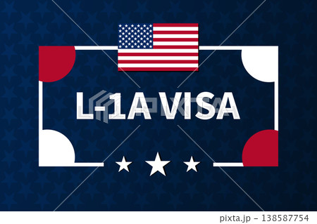 L-1A Visa USA Banner with American Flag L-1A Visa USA Banner with American Flag 138587754