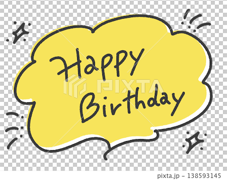 生日快樂！黃色手寫祝福語，帶有對話框和閃光裝飾。 138593145