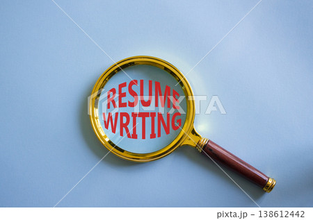 Resume Writing symbol. Magnifying Glass with words Resume Writing. Beautiful blue background. Business and Resume Writing concept. Copy space. Resume Writing symbol. Magnifying Glass with words Resume Writing. Beautiful blue background. Business and Resume Writing concept. Copy space. 138612442