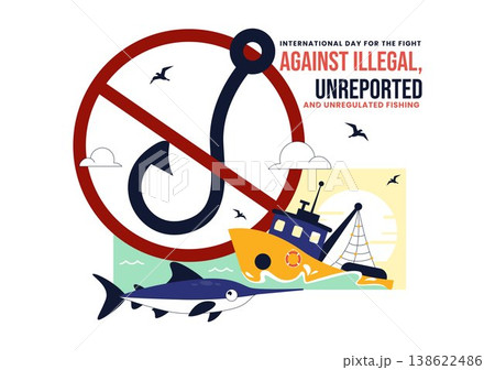 International Day For The Fight Against Illegal, Unreported, and Unregulated Fishing Illustration with Anti Fishing Ban Symbol Marine Protection International Day For The Fight Against Illegal, Unreported, and Unregulated Fishing Illustration with Anti Fishing Ban Symbol Marine Protection 138622486