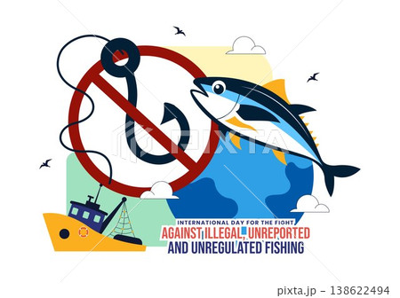 International Day For The Fight Against Illegal, Unreported, and Unregulated Fishing Illustration with Anti Fishing Ban Symbol Marine Protection 138622494