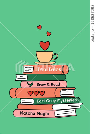 Cozy stack of pink books with tea cup and hearts flat vector illustration, tea tales motivational lettering for digital planner and book lovers Cozy stack of pink books with tea cup and hearts flat vector illustration, tea tales motivational lettering for digital planner and book lovers 138627398