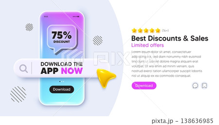 Discount mobile phone banner. App chat speech bubble. 75 percent discount tag. Sale offer price sign. Special offer symbol. Phone template with search bar. Download the app now. Vector 138636985