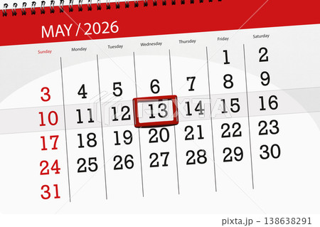 Calendar 2026, deadline, day, month, page, organizer, date, May, wednesday, number 13 Calendar 2026, deadline, day, month, page, organizer, date, May, wednesday, number 13 138638291