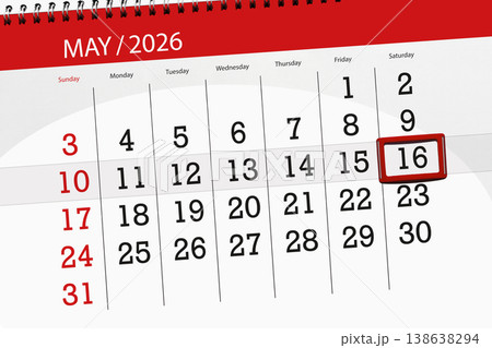 Calendar 2026, deadline, day, month, page, organizer, date, May, saturday, number 16 Calendar 2026, deadline, day, month, page, organizer, date, May, saturday, number 16 138638294
