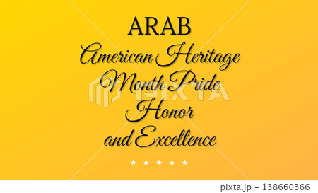 Arab American Heritage Month Pride Honor Arab American Heritage Month Pride Honor 138660366