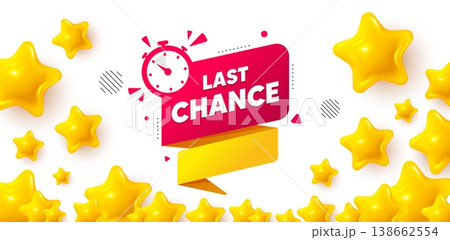 Last chance winner banner with 3d stars. Golden stars banner. Last chance offer banner. Sale timer tag. Countdown clock promo icon. Review rate background. Vector 138662554