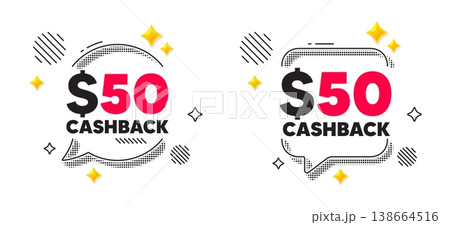 Cashback chat speech bubble. Social media concept. 50 Usd cashback. Money back offer sign. Cash back promo symbol. 3d flare stars chat bubble. Vector 138664516