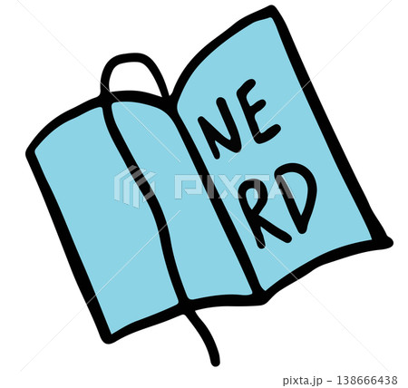 Hand drawn illustration of book and NERD letters for decoration, book reader lover, sticker, cute patch, print, brooch, font, typography, back to school, kids and children, text, message, leisure time 138666438