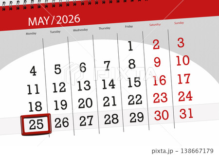 Calendar 2026, deadline, day, month, page, organizer, date, May, monday, number 25 Calendar 2026, deadline, day, month, page, organizer, date, May, monday, number 25 138667179