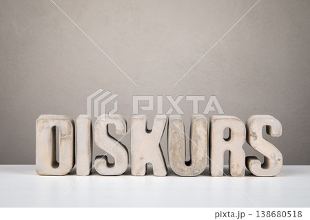 Discussion From German Word DISKURS Concrete Letters Education Theme Discussion From German Word DISKURS Concrete Letters Education Theme 138680518