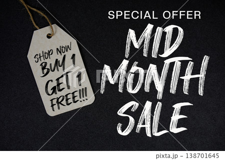 Mid Month Sale Special offer with Price tag Buy 1 Get 1 Free!!! Shop Now 138701645