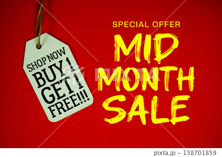 Mid Month Sale Special offer with Price tag Buy 1 Get 1 Free!!! Shop Now 138701859