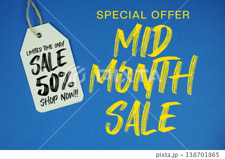 Mid Month Sale Special offer with Price tag Sale 50% Off Shop Now 138701865