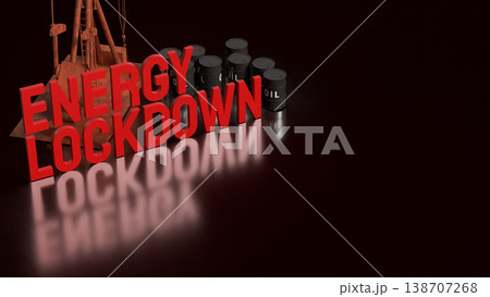 Global Energy Lockdown Crisis Concept with Oil Industry Decline 3d render. 138707268