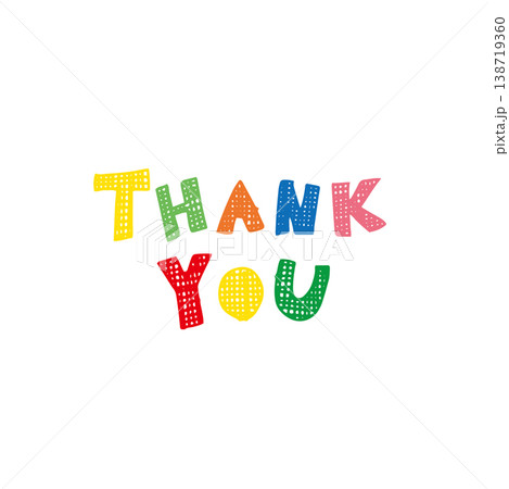 THANK YOUのカラフルでかわいい英文字イラスト メッセージ素材 THANK YOUのカラフルでかわいい英文字イラスト メッセージ素材 138719360
