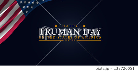 Truman Day Celebrations A Special Tribute on May 8 Truman Day Celebrations A Special Tribute on May 8 138720051