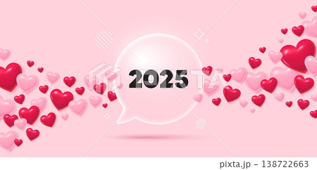 2025 glass speech bubble. 3d hearts pink background. 2025 year icon. Event schedule annual date. 2025 annum planner. Valentines day greeting card. Flying hearts. Vector 2025 glass speech bubble. 3d hearts pink background. 2025 year icon. Event schedule annual date. 2025 annum planner. Valentines day greeting card. Flying hearts. Vector 138722663
