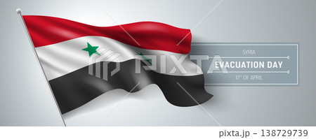 Syria happy evacuation day greeting card, banner vector illustration 138729739