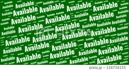 White available text pattern on green background. Concept for product stock, job vacancies, service accessibility, and readiness in business and commercial industries. White available text pattern on green background. Concept for product stock, job vacancies, service accessibility, and readiness in business and commercial industries. 138738155