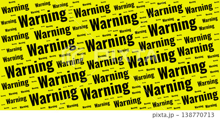Yellow background featuring a dynamic pattern of the word Warning in black text. Ideal for safety notices, security alerts, and caution-themed graphic designs. Yellow background featuring a dynamic pattern of the word Warning in black text. Ideal for safety notices, security alerts, and caution-themed graphic designs. 138770713
