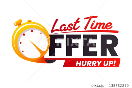 Last time sale, price offer timer tag. Limited time price off label, short period discount vector tag. Last time sale sticker or badge with stopwatch, black and red handwritten typography 138782859
