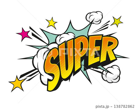 Super comic sound effect speech bubble symbol. Comic text bubble label, expression splash vintage vector tag. Exclamation speech balloon pop art sticker with orange typography and explosion effect 138782862