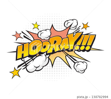 Cartoon retro hooray comic speech bubble. Text explosion label, comic cloud pop art vector effect. Exclamation speech balloon sticker or tag with orange typography, smoke clouds and flying stars 138782994
