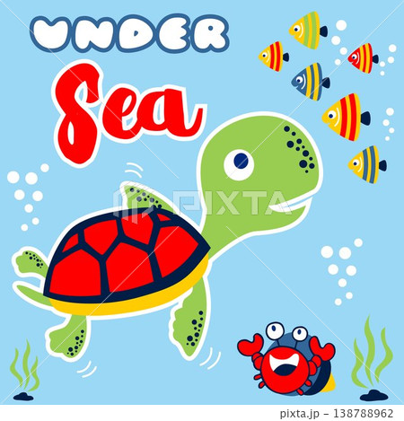Vector cartoon of turtle with fish and hermit crab undersea 138788962