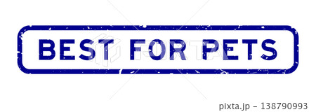 Grunge blue best for pets word square rubber seal stamp on white background Grunge blue best for pets word square rubber seal stamp on white background 138790993