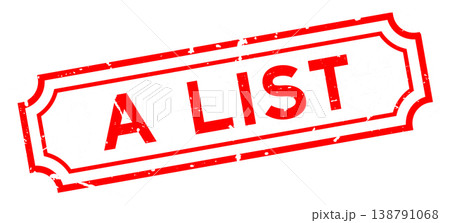 Grunge red a list word rubber seal stamp on white background 138791068