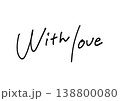 With loveの手書き英語文字 やわらかな印象のレタリング素材 138800080