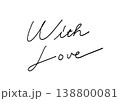 With Loveの手書き英語文字 すっきりしたシンプルな素材 138800081