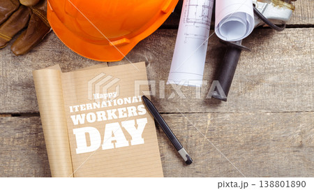 Celebration of International Workers Day on May 1 with safety gear and notes 138801890