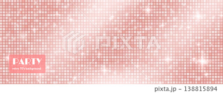 Disco party 80s glitter texture for holiday or event design and nightclub event flyer. Rose gold sequin mosaic background for festive celebration and glamour banner. Vector pink glam disco ball bg Disco party 80s glitter texture for holiday or event design and nightclub event flyer. Rose gold sequin mosaic background for festive celebration and glamour banner. Vector pink glam disco ball bg 138815894