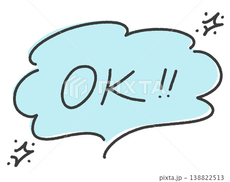 OK‼︎ 手書き文字のメッセージ 水色 吹き出しとキラキラ OK‼︎ 手書き文字のメッセージ 水色 吹き出しとキラキラ 138822513