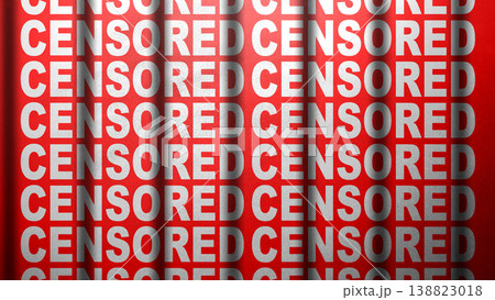 A conceptual illustration featuring a red curtain backdrop with repeating white CENSORED text, symbolizing media suppression and the restriction of information A conceptual illustration featuring a red curtain backdrop with repeating white CENSORED text, symbolizing media suppression and the restriction of information 138823018