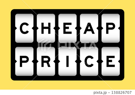 Black color in word cheap price on slot banner with yellow color background 138826707