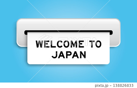 White coupon banner with word welcome to japan from machine on blue color background White coupon banner with word welcome to japan from machine on blue color background 138826833
