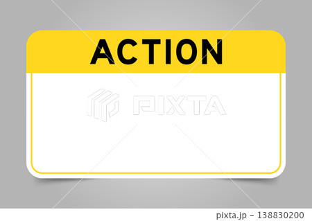 Label banner that have yellow headline with word action and white copy space, on gray background 138830200