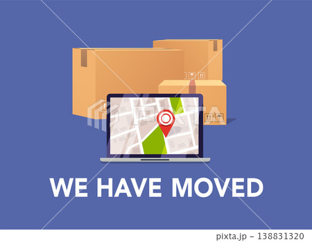 We have moved banner. Moving concept. Changing address, new location. We have moved banner. Moving concept. Changing address, new location. 138831320