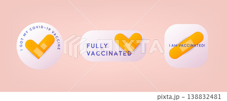 Set of vaccination badge with quote. Vaccinated against covid-19. 138832481