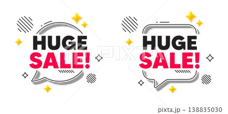 Huge sale chat speech bubble. Social media concept. Huge Sale tag. Special offer price sign. Advertising Discounts symbol. 3d flare stars chat bubble. Vector 138835030
