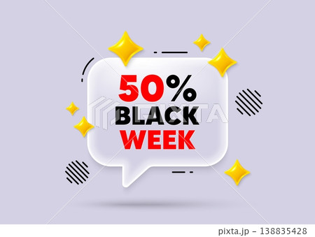 Black week chat speech bubble. Social media concept. Black week 50 percent sale. Special discount sign. Black friday offer symbol. 3d sparkles chat bubble. Vector Black week chat speech bubble. Social media concept. Black week 50 percent sale. Special discount sign. Black friday offer symbol. 3d sparkles chat bubble. Vector 138835428