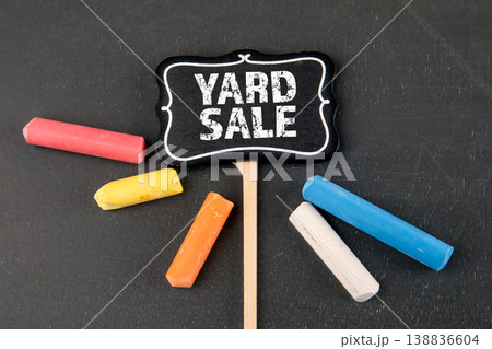 Yard Sale Sign With Colorful Chalk on Blackboard Background Yard Sale Sign With Colorful Chalk on Blackboard Background 138836604