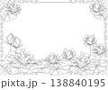 背景素材＜花フレーム・蓮（ハス・枠付きモノクロ）・カリグラフィー＞ 138840195