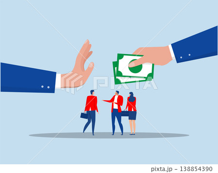 business practices. a rejection of corruption, ethical conduct, Showing her palm with refusing. Refusing money. Anti corruption scene with illegal bribe money transfer. Flat vector illustration business practices. a rejection of corruption, ethical conduct, Showing her palm with refusing. Refusing money. Anti corruption scene with illegal bribe money transfer. Flat vector illustration 138854390